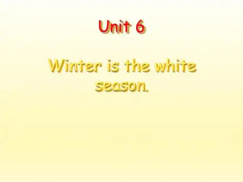 最新人教精通版英语六年级上册Unit 6 There are four seasons in a year (Lesson 35)ppt课件