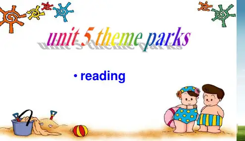 人教版2017高中(必修四)英语unit5_Theme_parks_Readingppt课件