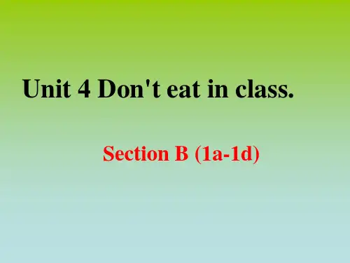Unit 4 Section B-1a-1d-(课件)-2021-2022学年人教版英语七年级下册