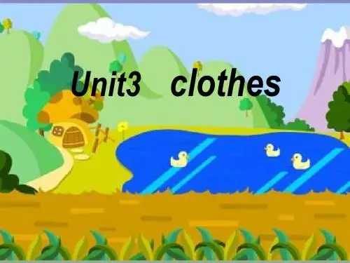 三起北师大五年级英语上册课件Unit 3 Clothes Lesson 1 Enjoy the story1