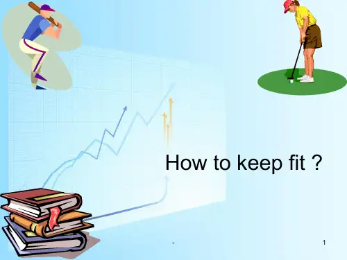 how-to-keep-fit-英语PPT课件