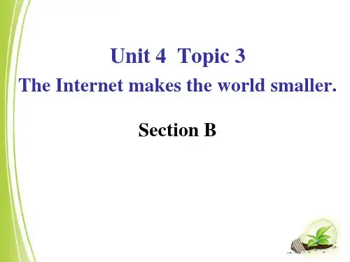 八年级英语上册：《The Internet makes the world smaller》Section B 仁爱版课件
