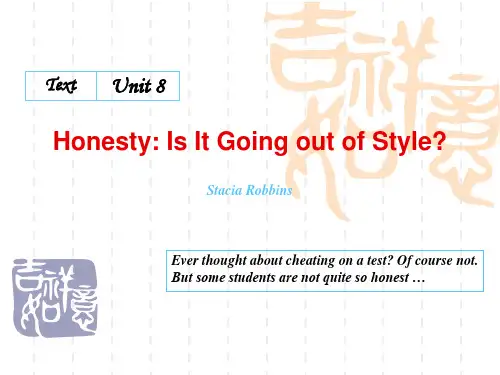 Unit 8  Honesty Is It Going out of Style 大学英语精读第二册课件