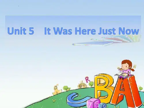 六年级上册英语Unit5 It was here just now(第2课时)陕旅版