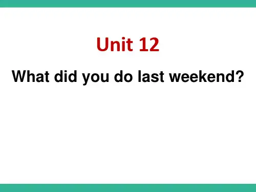《Whatdidyoudolastweekend》PPT课件8