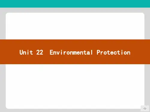 北师大版高中英语选修8课件Unit 22 Environmental Protection 22.1(1)