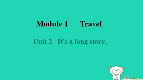 九下Module1TravelUnit2It'salongstory新外研