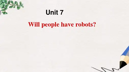 八年级英语上册Unit+7+Will+people+have+robots+Section+B+1课件+人教新目标版