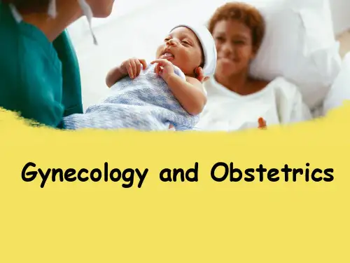 Gynecology and Obstetrics