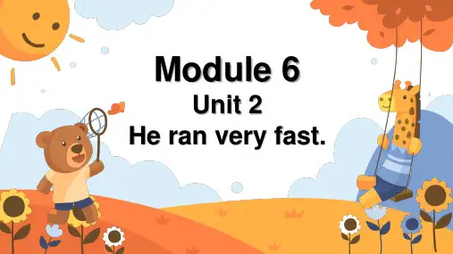 外研版(三起)英语五年级上册Module6Unit2Herunveryfast