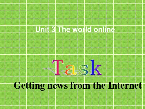牛津译林版高中英语选修七《Unit 3 The world online》Task 课件 2