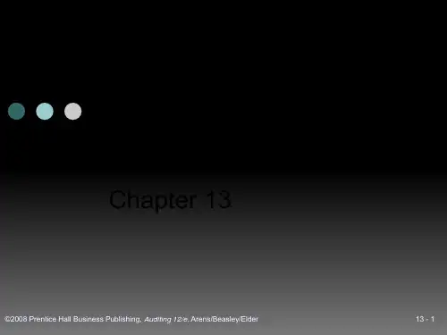 审计学一种整合方法第12版英文版Chapter13PPT课件