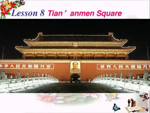 五年级英语下册Unit2InBeijingLesson8《Tian’anmenSquare》 优秀课件1(新版)冀教版(三起)