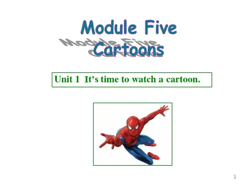 Module5 Unit1It'stimetowatchacartoon 课件外研版英语八年级下册