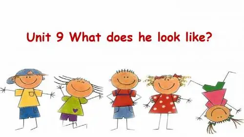人教版七年级下Unit 9  What does he look like Section B整个部分课件(共52张PPT)