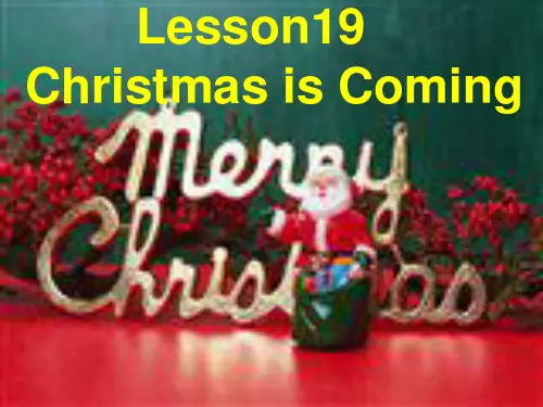 新冀教版六年级英语上册《Lesson 19 Christmas Is Coming!》优质课件