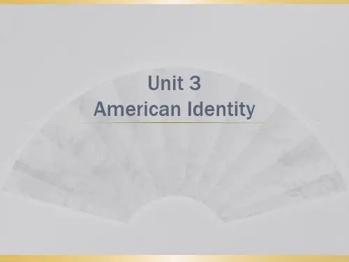 unit-3-American-identity-1-------英美国家概况