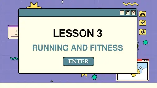 Unit2SportsandFitnessLesson3RunningandFitness课件-高一