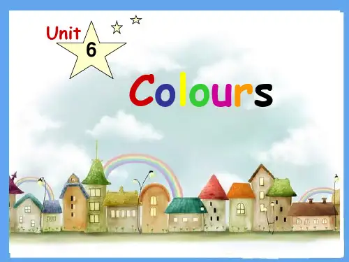 最新译林三年级上英语-Unit 6 Colours-赛课课件
