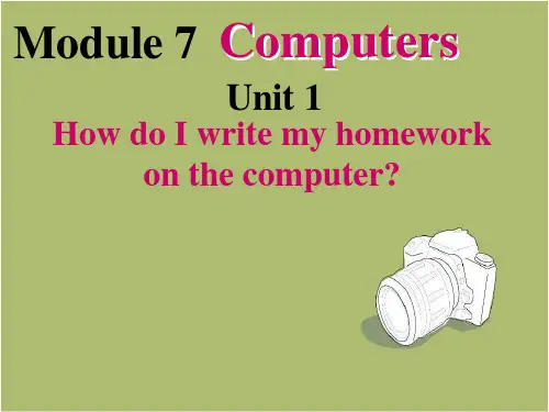 新外研社七年级上册Module7 unit1 How do I write my homework 课件