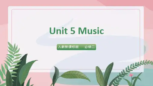 高中英语人教版必修二《Unit5 Music》课件