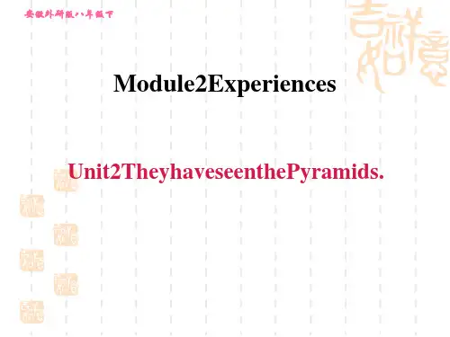 外研版八年级下册英语 M 2 Unit 2 They have seen the Pyramids