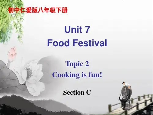 仁爱英语初中八年级下册Unit7 Topic 2 Section C课件