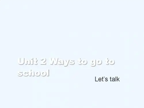 英语人教版六年级下册unit 2 let`s talk