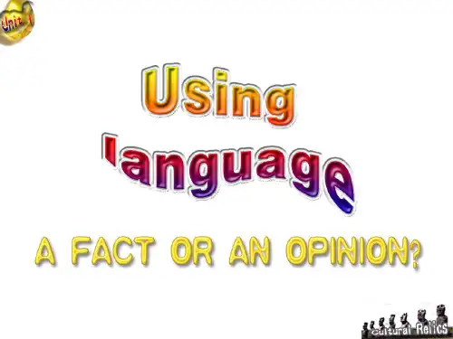 Book2 Unit 1 A fact or an opinion