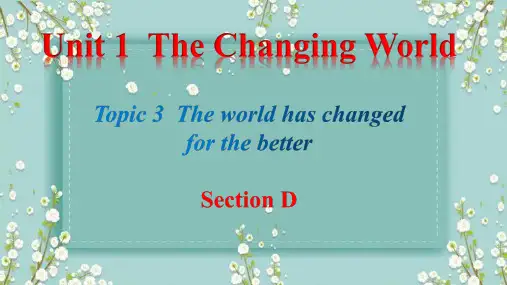 Unit1Topic3SectionD课件仁爱版九年级英语上册