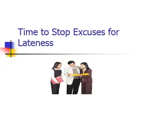 unit 7 Time to Stop Excuses for Lateness