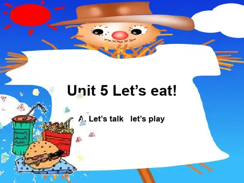 新版pep三年级上册unit5_let's_eat_A__let's_talk_课件