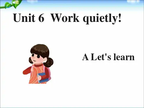 人教版PEP五年级下册Unit6  Work quietly A let's learn课件等