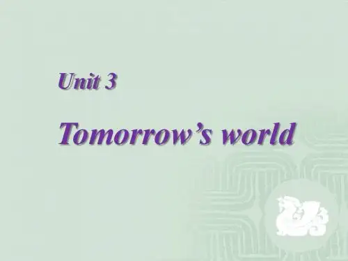 牛津版高一英语M4 Unit3 Tomorrow's world教学课件ppt
