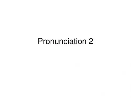 Pronunciation+2 英语语音