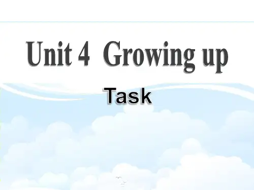 《Growing up》Taskppt课件