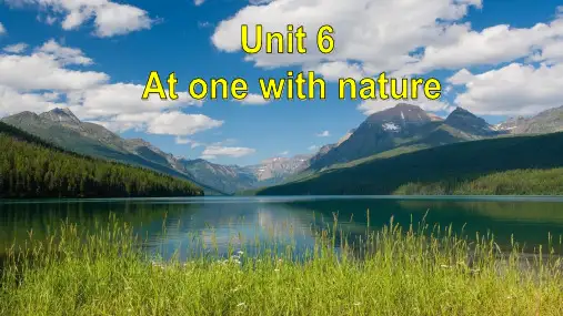 Unit6AtonewithnatureDevelopingideas高中英语外研2019必修第一册