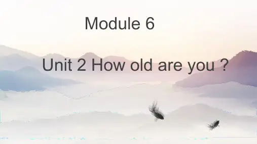 Module6Unit2Howoldareyou_(课件)英语三年级上册(4(精)11