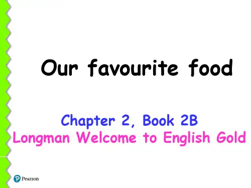 朗文英语2B--C2-Our favourite food