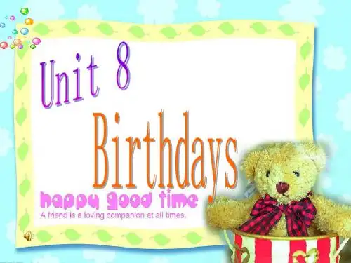 最新译林牛津版小学英语五年级下册Unit 8 birthdays公开课课件