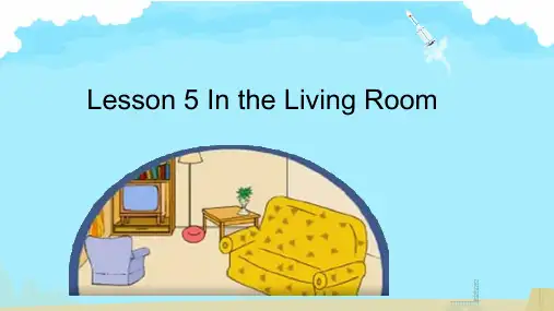 Lesson5Inthelivingroom(课件)冀教版英语六年级上册