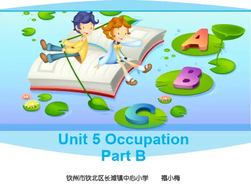 闽教版三年级起点六年级下册英语《 Unit 5 Occupation Part B》(一等奖课件) (1)