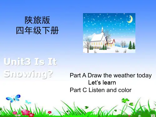 陕旅版英语四年级下册Unit3_Is_It_Snowing？第1课时教学课件 (3)