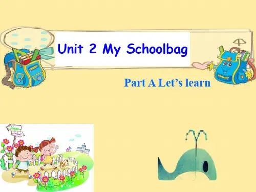 人教版PEP英语四年级上册Unit2 My schoolbag A learn课件等
