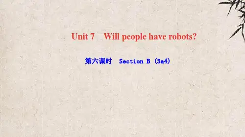 新密市一中八年级英语上册Unit7Willpeoplehaverobots第六课时SectionB(