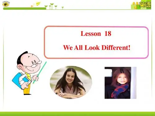 冀教版七年级英语上册  Unit 3 Lesson 18We  All Look Different(共21张PPT)