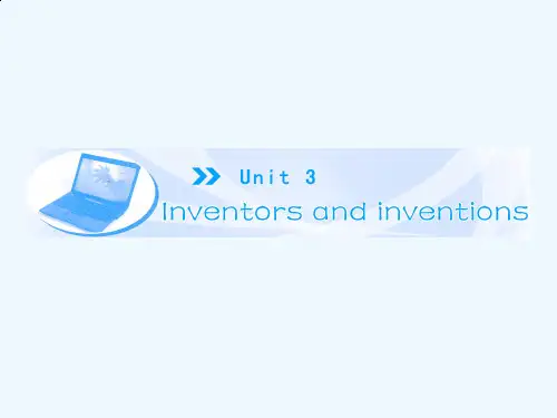 人教版高中英语选修8 Unit 3《Inventors and inventions》(period ⅰ)ppt课件
