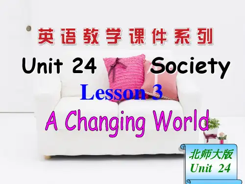 Unit 24 Society Lesson 3 A Changing World
