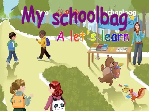 人教版PEP英语四年级上册Unit2 My schoolbag A lets learn课件等