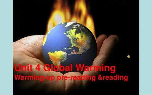 高二人教选修六Unit4 Global warming课件